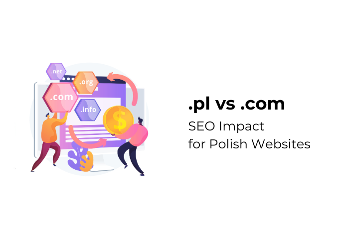 Learn how .pl and .com domains affect SEO, local visibility, and trust in Poland. Choose the right extension to boost rankings and reach your audience.
